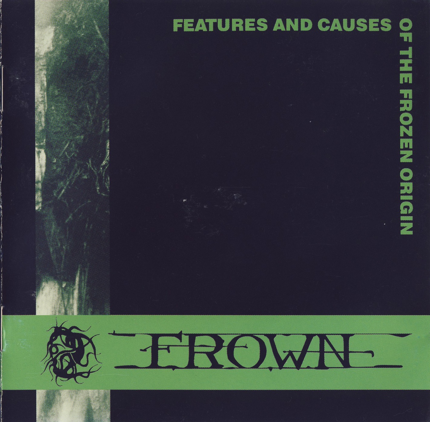 Frown — Features and Causes of the Frozen Origin (2001)