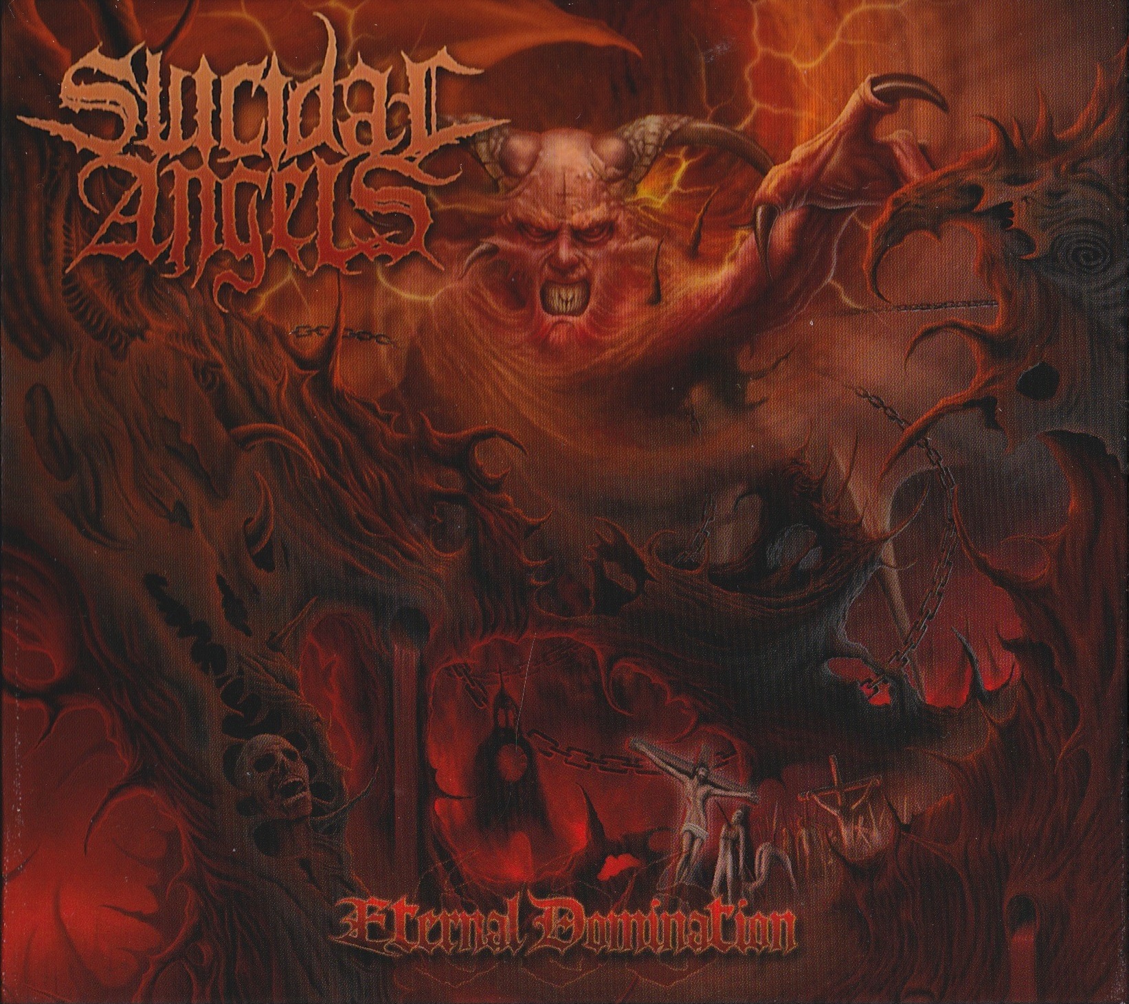 Suicidal Angels — Eternal Domination (2007)