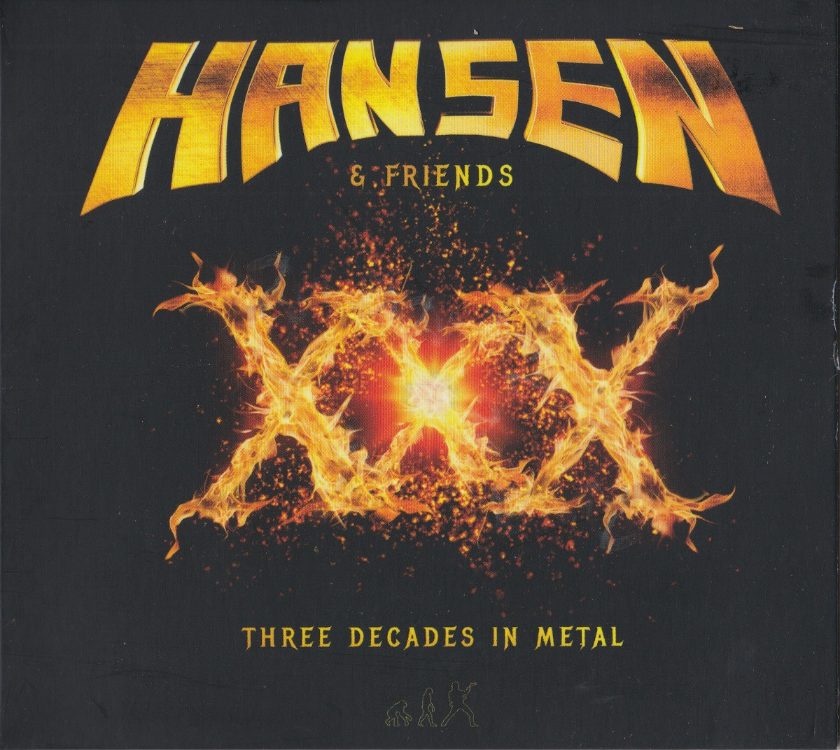 Hansen & Friends — XXX — Three Decades In Metal (2016)